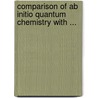 Comparison of Ab Initio Quantum Chemistry with ... door Triebel, Hans