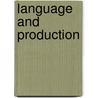 Language and production by Markus