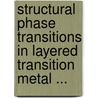 Structural Phase Transitions in Layered Transition Metal ... door Motizuki, Kazuko