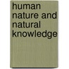 Human Nature and Natural Knowledge door Donagan, Alan