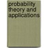 Probability theory and applications