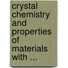 Crystal Chemistry and Properties of Materials with ... door Rouxel, Jean