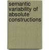 Semantic Variability of Absolute Constructions door Stump, Gregory T.