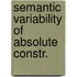 Semantic variability of absolute constr.