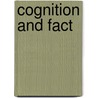 Cognition and Fact door Cohen, Robert S.