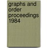 Graphs and order proceedings 1984 by Unknown