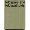 Feldspars and Feldspathoids door Brown, William L.