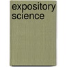 Expository Science by Shinn, Terry