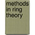 Methods in Ring Theory