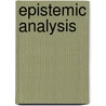 Epistemic Analysis door Ziff, Paul