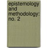 Epistemology and Methodology: No. 2 door Bunge, Mario