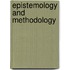 Epistemology and methodology