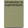 Introduction to Superanalysis by Berezin, F.A.
