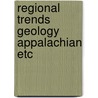 Regional trends geology appalachian etc door Onbekend