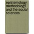 Epistemology, Methodology and the Social Sciences