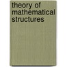 Theory of Mathematical Structures door Adamek, Jiri