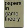 PAPERS IN GAME THEORY by J.C. Harsanyi