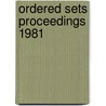 Ordered sets proceedings 1981 by Unknown