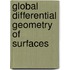 Global Differential Geometry of Surfaces