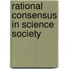 Rational consensus in science society door Lehrer