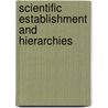 Scientific establishment and hierarchies door Onbekend