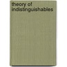 Theory of Indistinguishables door Parker-Rhodes, A.F.