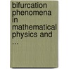 Bifurcation Phenomena in Mathematical Physics and ... by Bardos, Claude