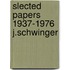 Slected papers 1937-1976 j.schwinger