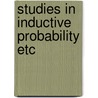 Studies in inductive probability etc by Kuipers