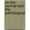 On the normal and the pathological by Canguilhem