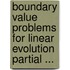 Boundary Value Problems for Linear Evolution Partial ...