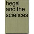 Hegel and the Sciences