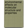 Environmental Effects on Molecular Structure and Properties door Pullman, Bernard