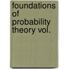 Foundations of probability theory vol. door Onbekend