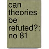 Can Theories Be Refuted?: No 81 door Harding, Sandra G.