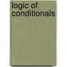 Logic of Conditionals door Adams, Ernest W.