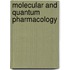 Molecular and Quantum Pharmacology