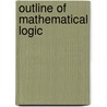 Outline of mathematical logic by Grzegorczijk