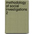 Methodology of social investigations 2