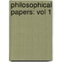 Philosophical Papers: Vol 1