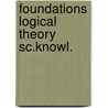 Foundations logical theory sc.knowl. door Zinovev