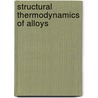 Structural thermodynamics of alloys by Manenc
