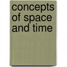Concepts of Space and Time door Capek, M.