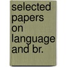 Selected papers on language and br. door Geschwind