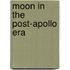 Moon in the post-apollo era