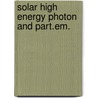 Solar high energy photon and part.em. door Svenska