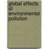 Global Effects of Environmental Pollution door Singer, Sf