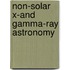 Non-solar X-and Gamma-ray Astronomy