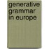 Generative Grammar in Europe