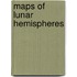 Maps of lunar hemispheres